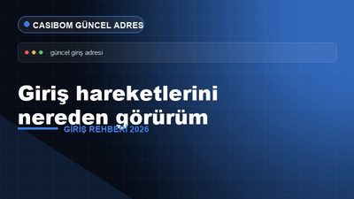 Casibom Giriş Hareketlerini Nereden Görürüm – Casibom Giriş