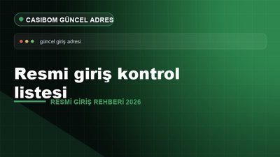 Casibom Resmi Giriş Kontrol Listesi – Casibom Resmi Giriş