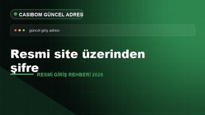 Casibom Resmi Site Şifre İşlemleri – Casibom Resmi Giriş
